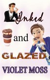 Inked and Glazed (eBook, ePUB)