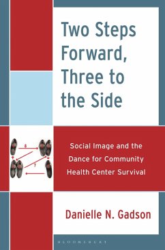 Two Steps Forward, Three to the Side (eBook, PDF) - Gadson, Danielle N. Two Steps Forward, Three to the Side (eBook, PDF) - Gadson, Danielle N.