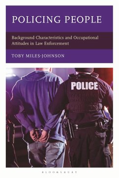 Policing People (eBook, PDF) - Miles-Johnson, Toby Policing People (eBook, PDF) - Miles-Johnson, Toby