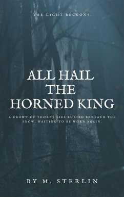 All Hail the Horned King (eBook, ePUB) - Sterlin, Milo