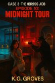 Episode 10: Midnight Tour (Silk and Smoke, #3) (eBook, ePUB)