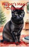 Pepper's Magic Christmas (eBook, ePUB)