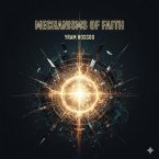 Mechanisms Of Faith (eBook, ePUB)