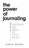 The Power of Journaling (eBook, ePUB) The Power of Journaling (eBook, ePUB)