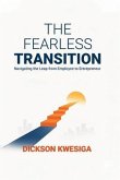 The Fearless Transition (eBook, ePUB)