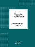 Skogsliv vid Walden (eBook, ePUB)