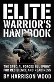 Elite Warrior's Handbook (eBook, ePUB)