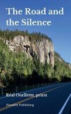 The Road and the Silence (eBook, ePUB)