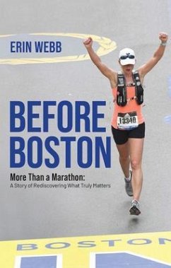 Cover Before Boston: More Than a Marathon (eBook, ePUB)