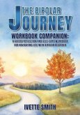 The Bipolar Journey Workbook Companion (eBook, ePUB)