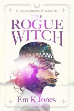 Cover DC Grace Fairborn Investigates the Rogue Witch (eBook, ePUB)