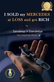 I Sold My Mercedes at Loss, and got Rich (eBook, ePUB)