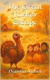 The Great Turkey Escape (eBook, ePUB)