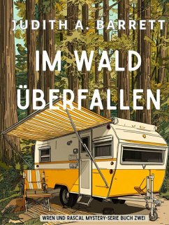 Cover im Wald überfallen (Wren und Rascal Mystery-Serie, #2) (eBook, ePUB)