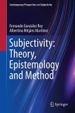 Subjectivity: Theory, Epistemology and Method (eBook, PDF)