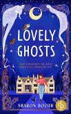 Lovely Ghosts   Eine cosy Romance mit einem magischen Twist (eBook, ePUB)