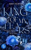 King of My Fears - Er sucht mich. Er will mich. Er ist King.   Eine leidenschaftliche Romantic Suspense (eBook, ePUB)