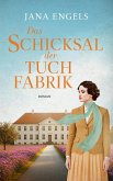 Das Schicksal der Tuchfabrik   Die historische Familiensaga im 20. Jahrhundert (eBook, ePUB)