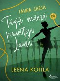 Täysi määrä piruetteja, Laura (eBook, ePUB)