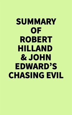 Cover Summary of Robert Hilland & John Edward's Chasing Evil (eBook, ePUB)