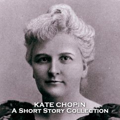 Cover Kate Chopin - A Short Story Collection (eBook, ePUB)