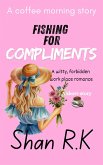 Fishing for Compliments (A coffee morning story, #1) (eBook, ePUB)
