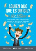 ¿Quién dijo que es difícil ser rico? (eBook, ePUB)
