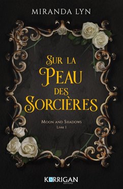 Moon and Shadows T1 (eBook, ePUB) - Lyn, Miranda