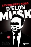 Les dossiers noirs d'Elon Musk (eBook, ePUB)