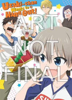 Cover Uzaki-chan Wants to Hang Out! - Staffel 1 - Gesamtausgabe