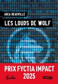 Les loups de Wolf (eBook, ePUB)