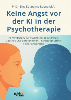 Keine Angst vor der KI in der Psychotherapie (eBook, PDF)