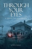 Through Your Eyes (eBook, ePUB)