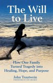 The Will to Live (eBook, ePUB)