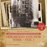 Der Brand von New York - Teil 1 (Sherlock Holmes und seine Amerikanischen Abenteuer, Folge 2) (MP3-Download)