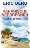 Kanarische Verbrechen. Sechs Fälle für Fabio Lozano (Bundle) (eBook, ePUB)