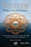 The Book of Metatron - The Prince of the Divine Presence (eBook, ePUB)