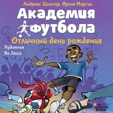 Akademiya futbola. Otlichnyy den rozhdeniya (MP3-Download)