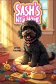 Sash's New Home (eBook, ePUB)