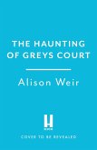 The Haunting of Greys Court (eBook, ePUB)