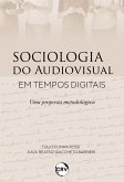 Sociologia do audiovisual em tempos digitais (eBook, ePUB)