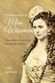 The Adventures of Miss Wiseman (eBook, ePUB) The Adventures of Miss Wiseman (eBook, ePUB)