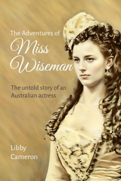 The Adventures of Miss Wiseman (eBook, ePUB) - Cameron, Libby