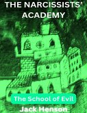 The Narcissists' Academy (eBook, ePUB)