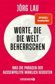 Worte, die die Welt beherrschen   (Mängelexemplar)