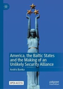 Cover America, the Baltic states and the Making of an Unlikely Security Alliance