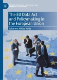 The EU Data Act and Policymaking in the European Union