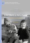 Grief Work as Autotheory