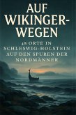 Auf Wikinger-Wegen
