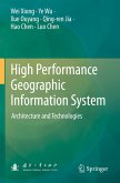 High Performance Geographic Information System